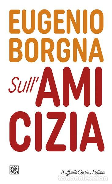 B&uuml;cher: Sull'amicizia- 9788832854664