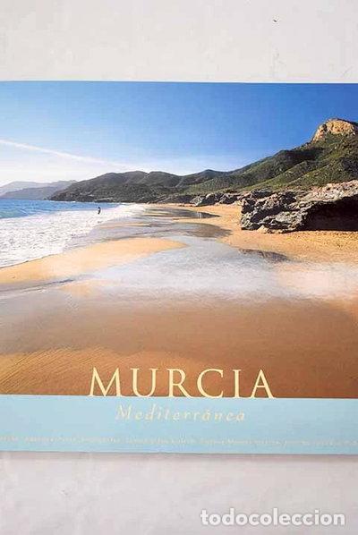 Libros: Murcia mediterr&aacute;nea- 9788493304621