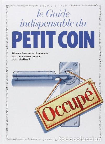 Livres: Le guide indispensable du petit coin- 9782869675759