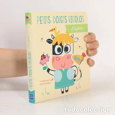 B&uuml;cher: Petits doigts rigolos: &Agrave; la ferme- 9789464760057