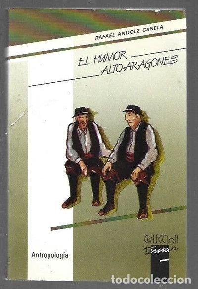 Libros: El humor alto-aragon&eacute;s- 9788486778057