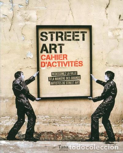 Libros: Street art, cahier d'activit&eacute;s- 9791030101379