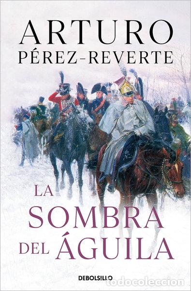 Libros: La sombra del &aacute;guila- 9788466333276