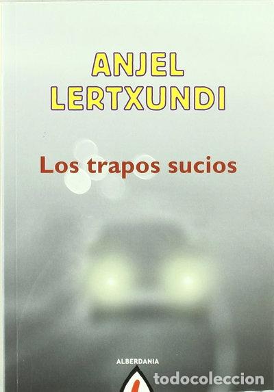 Libros: Los trapos sucios- 9788498682915