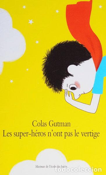 Libros: Les super-h&eacute;ros n'ont pas le vertige- 9782211206990