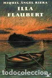 Libros: Illa Flaubert- 9788422642008