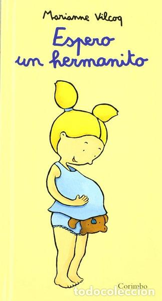 Libros: Espero un hermanito- 9788484700135