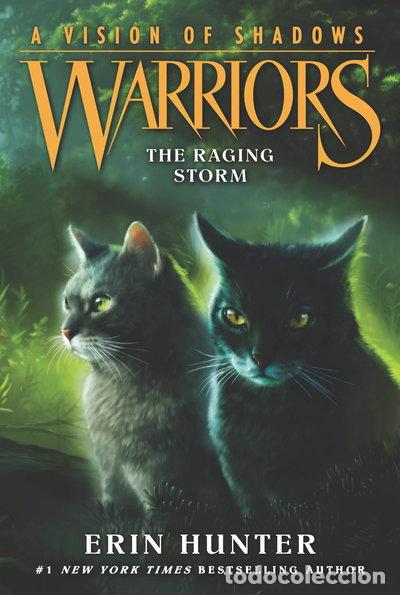 Libros: Warriors: A Vision of Shadows #6: The Raging Storm- 9780062386595