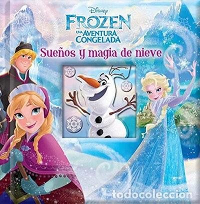 books: Frozen. Sue&ntilde;os de Magia y Nieve- 9781450891578