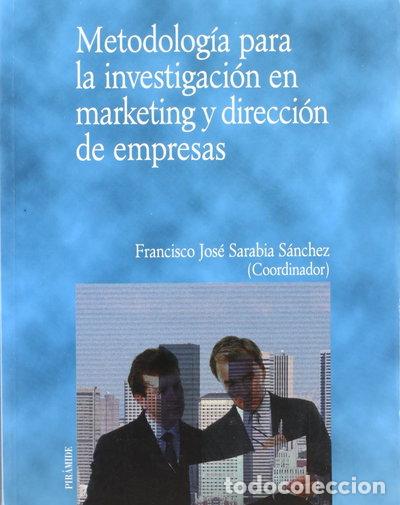 Livres: Metodolog&iacute;a para la investigaci&oacute;n en marketing y direcci&oacute;n de empresas- 9788436813425