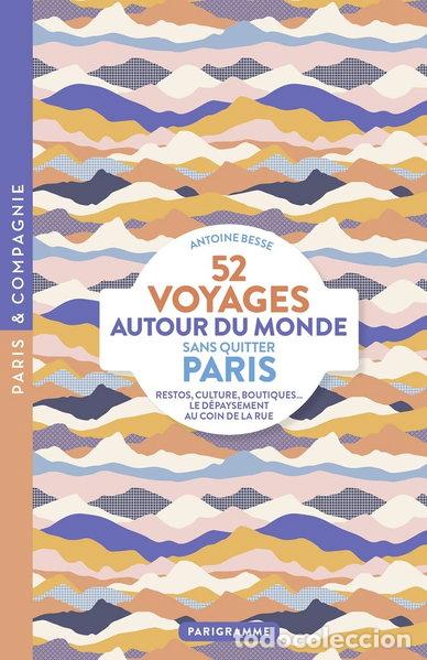 Livros em segunda m&atilde;o: 52 voyages autour du monde sans quitter Paris- 9782373951509