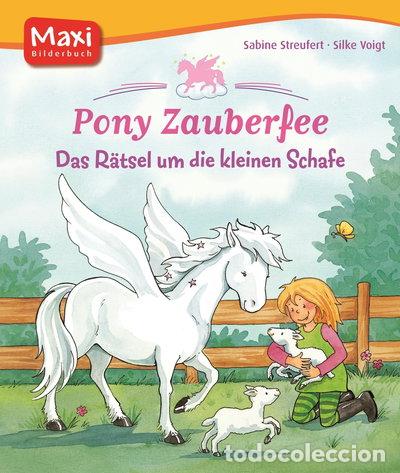 Libros: Pony Zauberfee - Das R&auml;tsel um die kleinen Schafe- 9783770742349