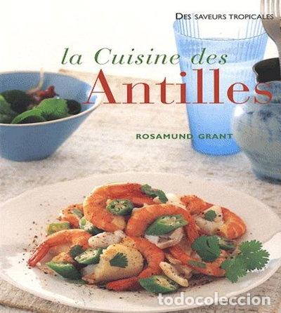 Libri di seconda mano: La cuisine des Antilles- 9782743458133