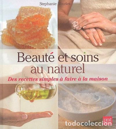 Libri di seconda mano: Beaut&eacute; et soins au naturel- 9782809501766