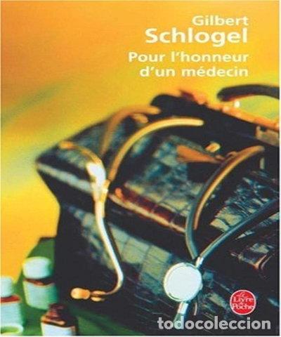 B&uuml;cher: Pour l'honneur d'un m&eacute;decin- 9782253110897