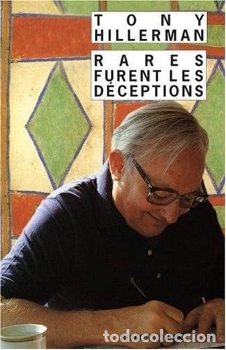 Libros: Rares furent les d&eacute;ceptions- 9782743615475