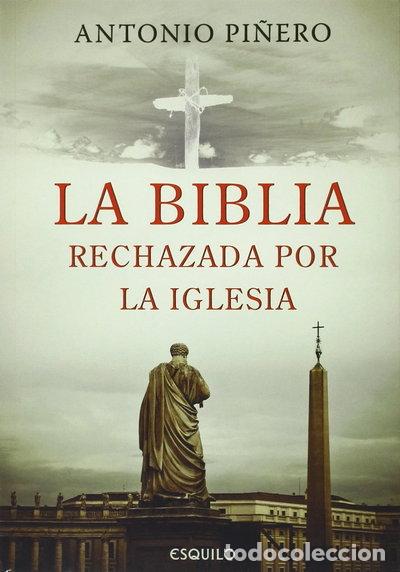 books: La Biblia rechazada por la iglesia- 9789898092397