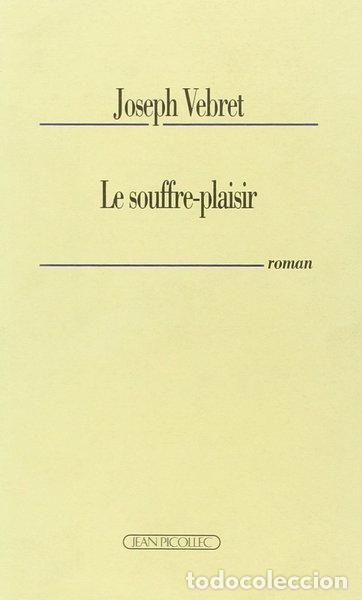 B&uuml;cher: Le souffre-plaisir- 9782864771715