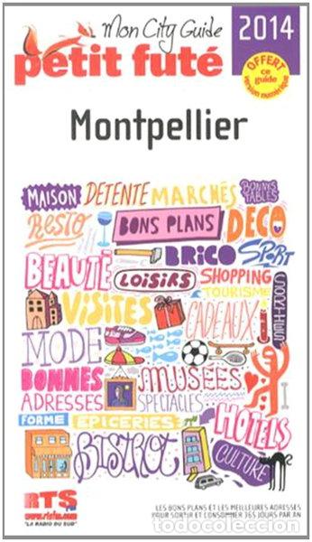 B&uuml;cher: Montpellier 2014 Petit Fut&eacute;- 9782746967106