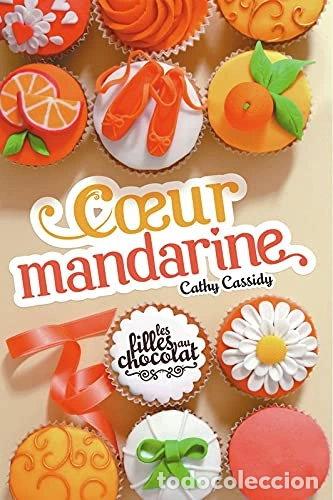 B&uuml;cher: Coeur mandarine- 9782298072570