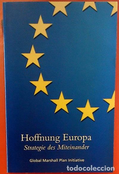 Libros: Hoffnung Europa: Strategie des Miteinander- 9783980972345