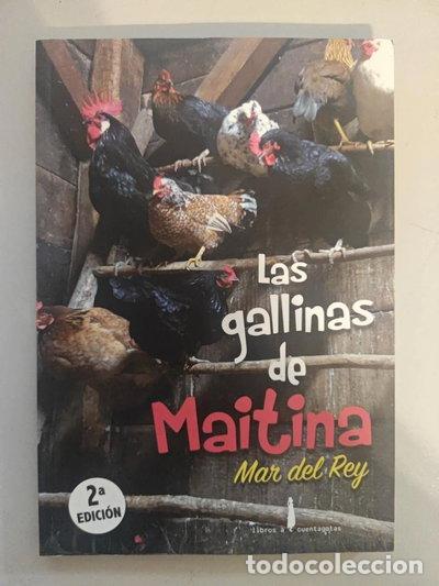 Libros: Las gallinas de Maitina- 9788469734353