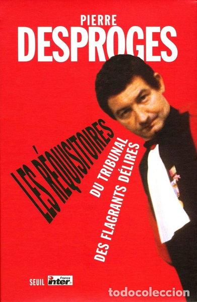 Libros: Les r&eacute;quisitoires du tribunal des flagrants d&eacute;lires- 9782020628471