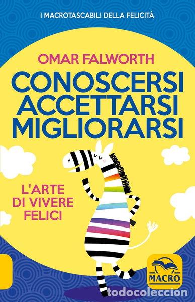 Libros: Conoscersi accettarsi migliorarsi- 9788893190572