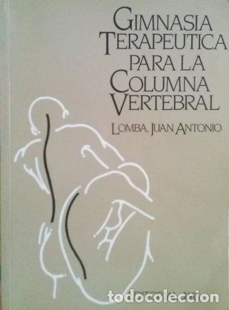 B&uuml;cher: Gimnasia terap&eacute;utica para la columna vertebral- 9788470923036