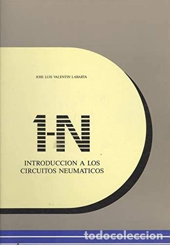Livres: Introducci&oacute;n a los circuitos neum&aacute;ticos 1-N- 9788470631757