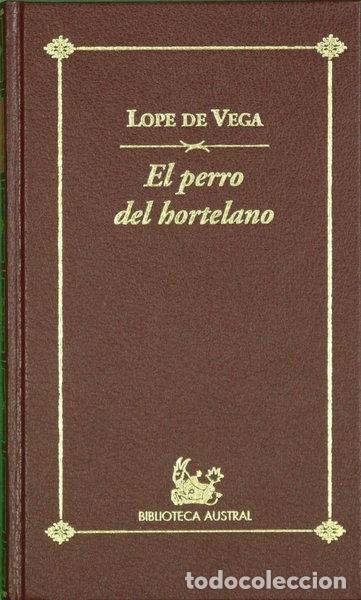 Libros: El perro del hortelano- 9788439592235
