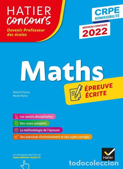 Libros: Math&eacute;matiques - CRPE 2022 - Epreuve &eacute;crite d'admissibilit&eacute;- 9782401082434