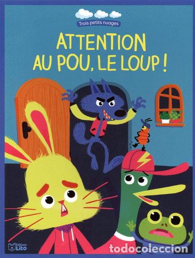 Livres: Attention au pou, le loup !- 9782244407531
