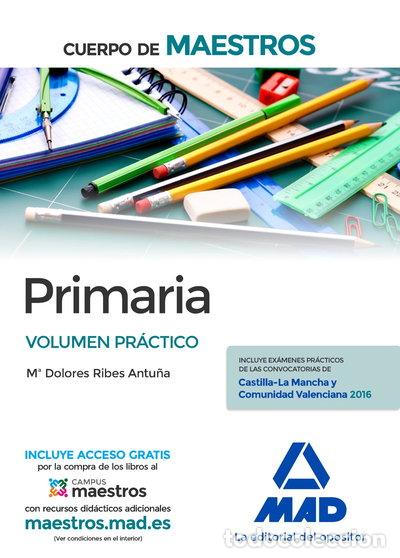 Libros: Cuerpo de Maestros Primaria. Volumen Pr&aacute;ctico- 9788414202135
