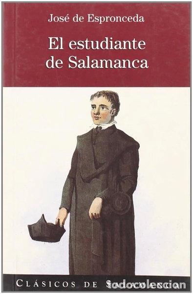 Libros: El estudiante de Salamanca- 9788478001125