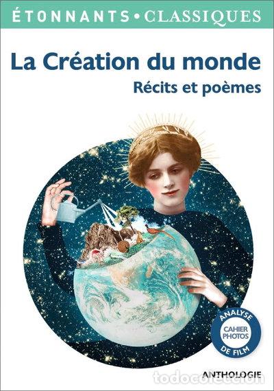 Libri di seconda mano: La Cr&eacute;ation du monde: R&eacute;cits et po&egrave;mes- 9782081422117