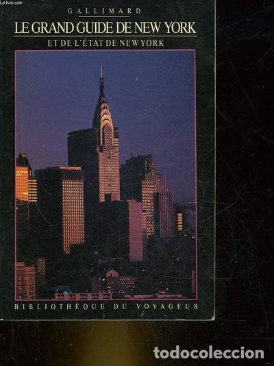Libri di seconda mano: Le Grand guide de New York et de l'Etat de New York- 9782070714193