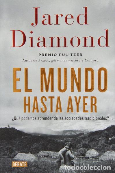 Libros: El mundo hasta ayer- 9788499923192