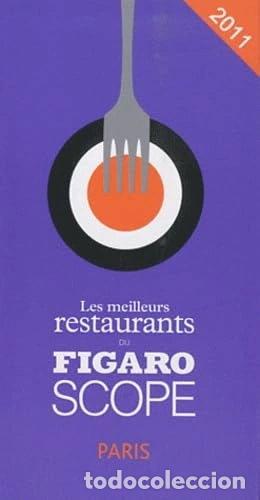 Libros: Les meilleurs restaurants du Figaroscope: Paris- 9782810503506