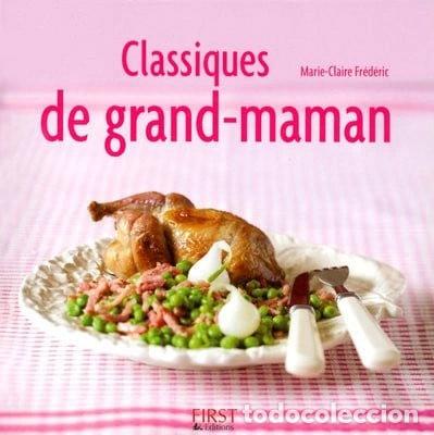Livres: Classiques de grand-maman- 9782754004985