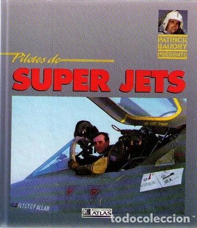 Libros: Pilotes de super jets- 9782731208085