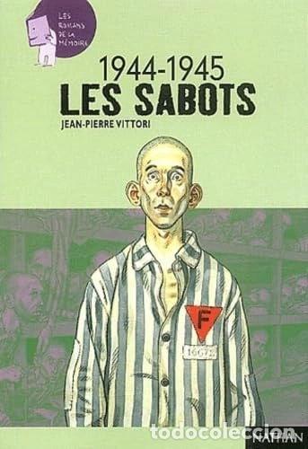 B&uuml;cher: Les sabots 1944-1945- 9782092112724