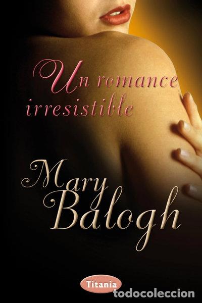 Libros: Un romance irresistible- 9788492916535
