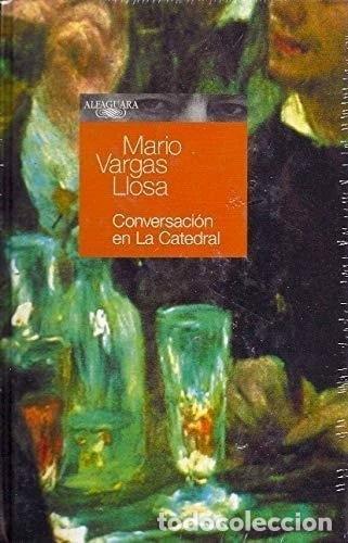 books: Conversaci&oacute;n en la catedral- 9788420468020