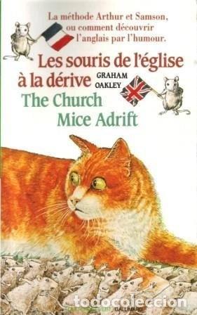 books: Les souris de l'&eacute;glise &agrave; la d&eacute;rive- 9782070312580