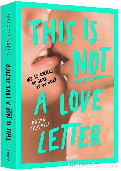 Libros: This is (not) a love letter - Les 10 r&egrave;gles du sexe et du surf- 9791039528474