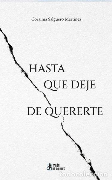 Libros: Hasta que deje de quererte- 9791388245909