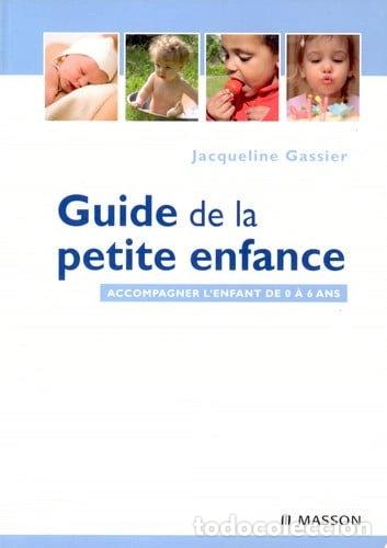 Libros: Guide de la petite enfance- 9782294706103