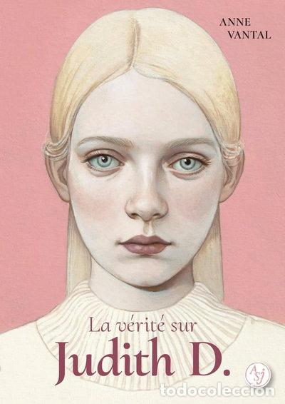 books: La v&eacute;rit&eacute; sur Judith D.- 9782330205560