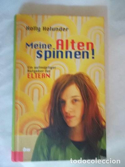 Libros: Meine Alten spinnen!- 9783701504954